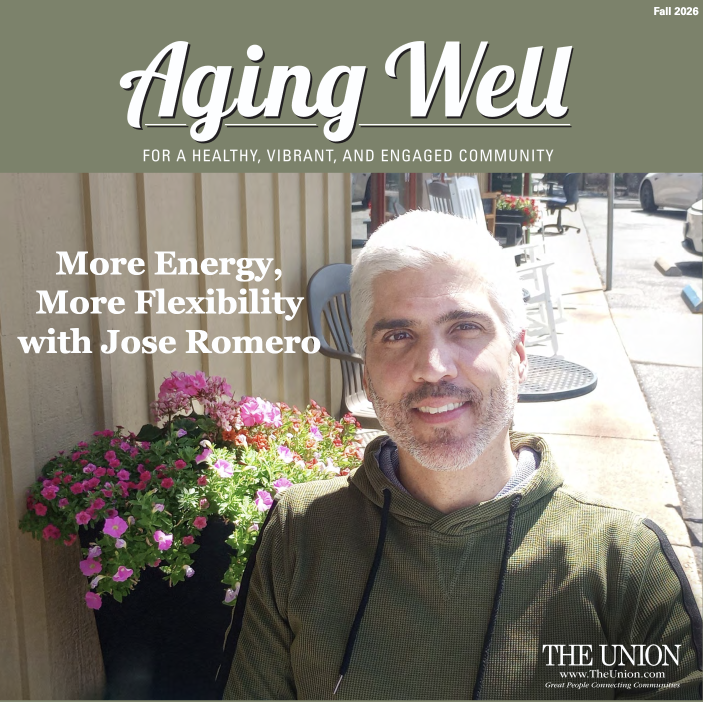 Featured In Aging Well (Fall 2026): “More Energy, More Flexibility with Jose Romero”
